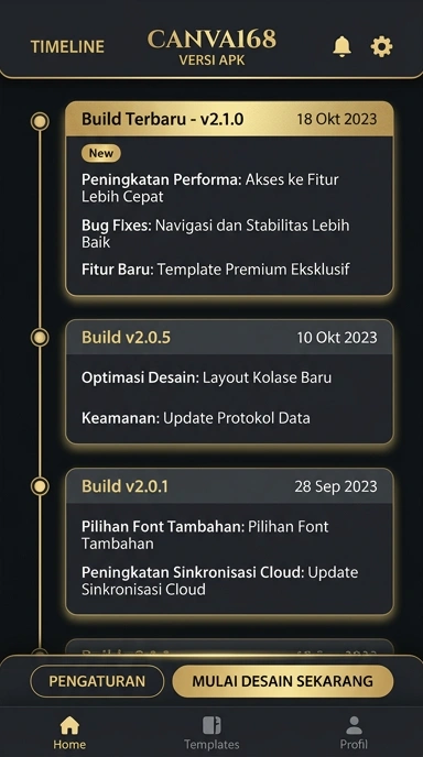 Riwayat Pembaruan Versi canva168 untuk Android
